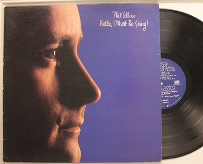 Phil Collins Lp Hello, I Must Be Going! On Atlantic - Vg++ / Vg++