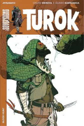 Chuck Wendig Turok Vol. 1: Blood Hunt (taschenbuch) Turok Tp (us