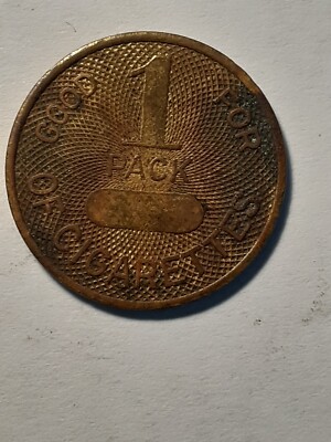VINTAGE TOKEN 'GOOD FOR 1 PACK OF CIGARETTES