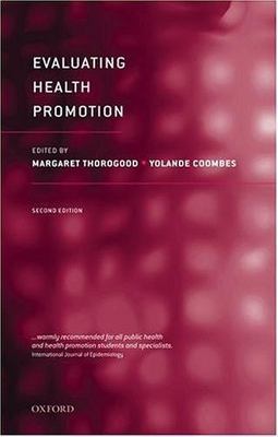 Evaluating Health Promotion: Practice and Methods