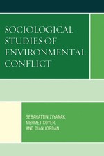 Sociological Studies of Environmental Conflict by Dian Jordan (English) Paperbac