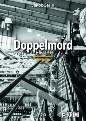 Doppelmord à la carte | 2.0 | Jakob Stein | Taschenbuch | 280 S. | Deutsch