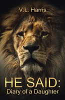 V. L. Harris | HE Said | Taschenbuch | Englisch (2015) | Diary Of A Daughter