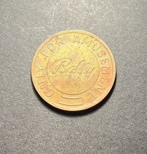 Bally ONLY FOR  AMUSEMENT Brass Token - Circulated, Some Wear