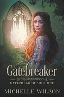 Michelle Wilson | Gatebreaker | Taschenbuch | Englisch (2021) | Michelle Wilson