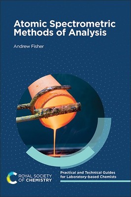 Andrew Fisher Atomic Spectrometric Methods of Analysis (Paperback) (UK IMPORT)