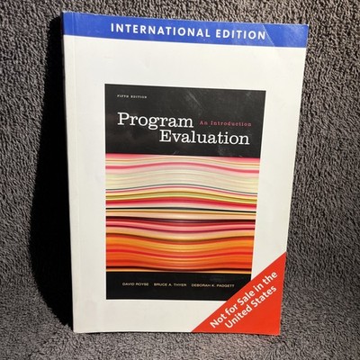 Program Evaluation: An Introduction, International Edition by David Royse Pprbac