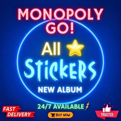 Monopoly Go Stickers 1 -6  ALL Stickers Available   BUY ONE GET ONE FREE 