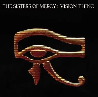 Sisters of Mercy - Vision Thing
