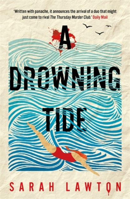 A Drowning Tide by Sarah Lawton (Paperback Book)