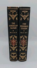 The American Nation & The Federal Union Dan Hicks  Special Edition 1951 & 1952