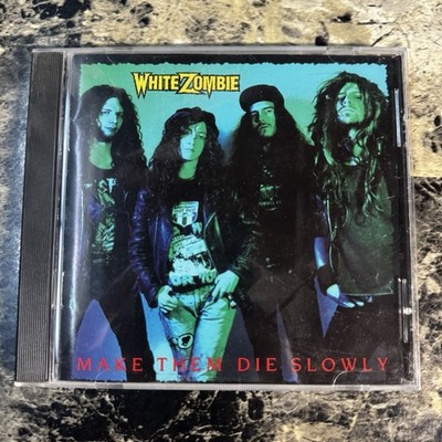 White Zombie Make Them Die Slowly CD 1989 OOP Rob Zombie Caroline Records Rare