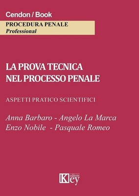 Neues Buch - Technische Prüfung im Strafverfahren. Wissenschaftliche Praxisaspekte (Die