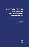 Abolitionism And American Law | John R Mckivigan | Buch | Englisch | 1999