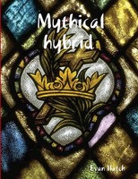 Evan Hatch | Mythical Hybrid | Taschenbuch | Englisch (2019) | [.]