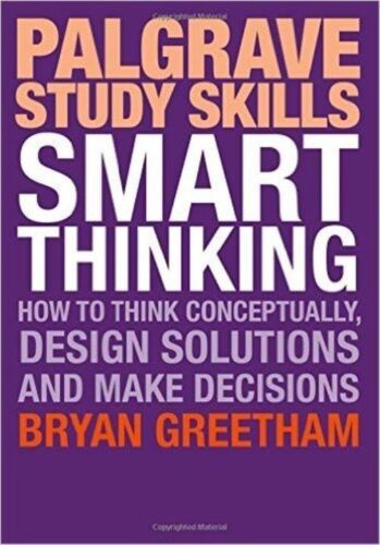 Smart Thinking: How to Think Conceptually, Design Solutions and Make... - Picture 1 of 1