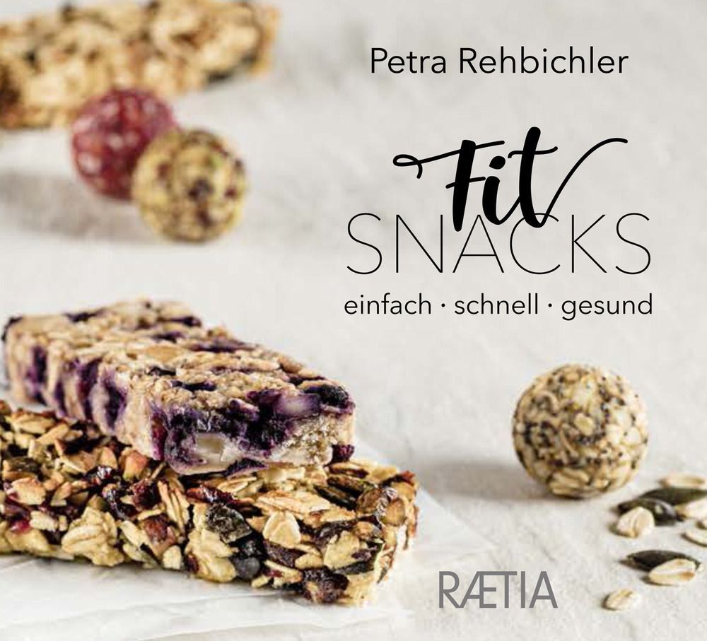 Libri Rehbichler Petra - Fitsnacks. Einfach, Schnell, Gesund