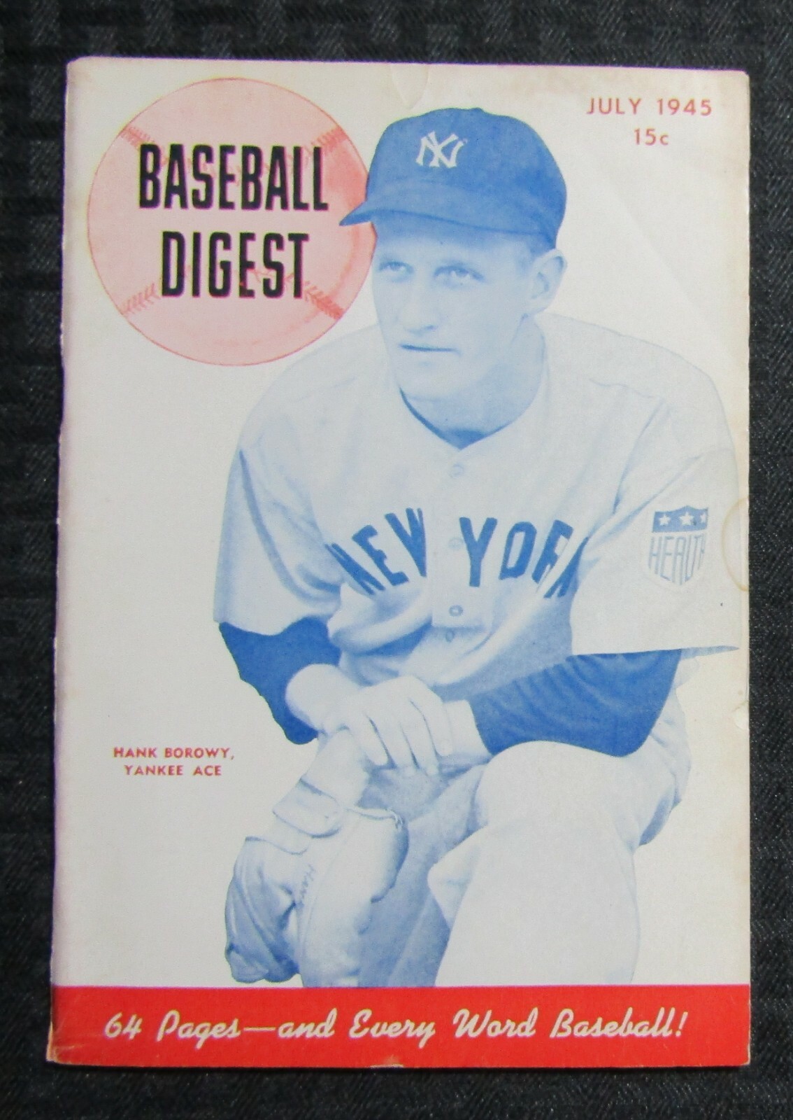 1945 July BASEBALL DIGEST Magazine VG+ 4.5 Hank Borowy / Happy Chandler
