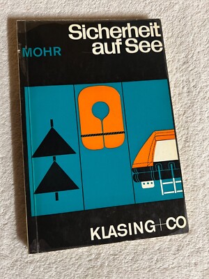 Sicherheit auf See von Ulrich Mohr |   535