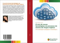 Maria Helena Ferrari | O Uso Da Novas Tecnologias No Processo De Ensino De...