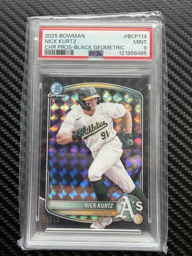 2025 Bowman Nick Kurtz /10 Chrome Prospects Black Geometric PSA 9 🔥🔥🔥