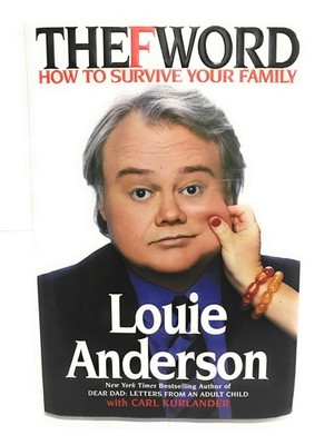The F Word: How to Survive Your Family