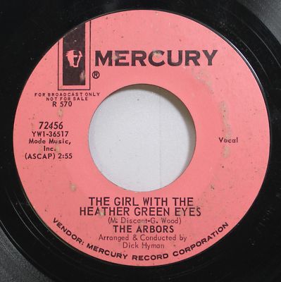 Hear! Pop 60S 45 The Arbors - The Girl With The Heather Green Eyes / Anybody Her