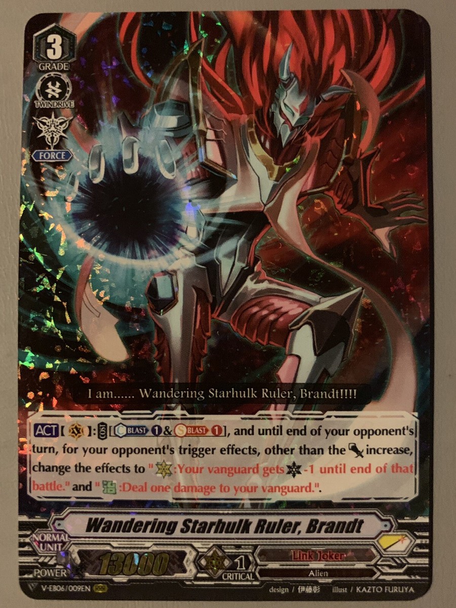 CARDFIGHT VANGUARD WANDERING STARHULK RULER BRANDT V-EB06/009EN
