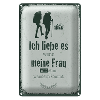 Blechschild Spruch Ich Liebe Meine Frau Mit Wandert 20X30Cm
