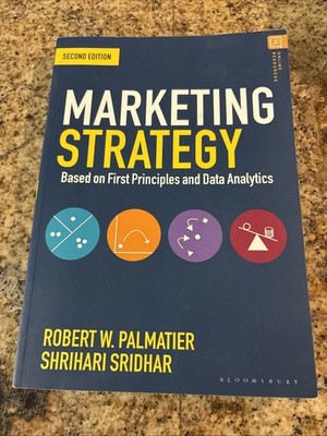 Marketing Strategy: Based on First Principles and Data Analytics - VERY GOOD