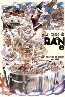 Le monde de ran tome 2 von Aki Irie | Buch | Zustand sehr gut