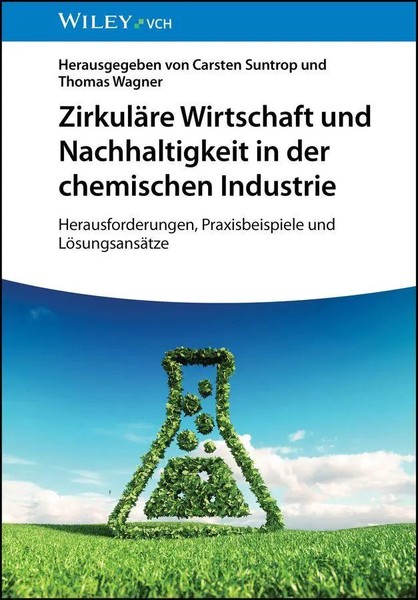 ZirkuläRe Wirtschaft Und Nachhaltigkeit In Der Chemischen Industrie | Buch-image