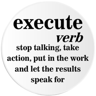 Execute Definition - 25 Pack Circle Stickers 3 Inch - Motivation Grind Hustle