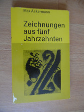 Max Ackermann : Zeichnungen aus fünf Jahrzeh...