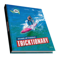 Stand Up Paddle Tricktionary Buch - Deutsch -...
