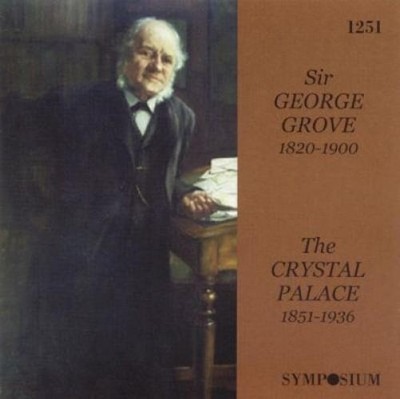 George Grove - Sir George Grove 1820-1900 (CD, Comp, Mono) (Very Good Plus (VG+)