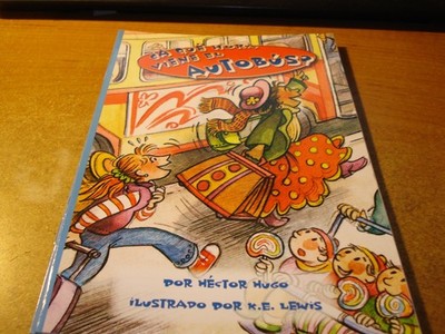 Reading 2011 Spanish Independent Reader Grade K.5.6 a Que Hora Viene El Auto...