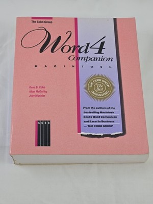 Word 4 Companion Macintosh Textbook by The Cobb Group Gena B. Cobb Hardcover