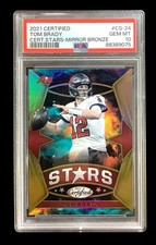 2021 certified #CS24 tom brady; mirror bronze /249 stars PSA 10  (COLOR MATCH)