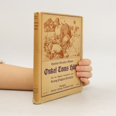 Onkel Toms Hütte  |  Harriet Beecher Stowe
