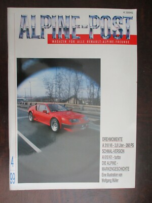 Alpine Post 4/1999 Magazin Renault A 310 V6 610 K1 Turbo