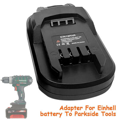 Akku-Adapter Parkside X20V Zu Einhell 18V - Konverter Für Lithium-Ionen Werkzeuge