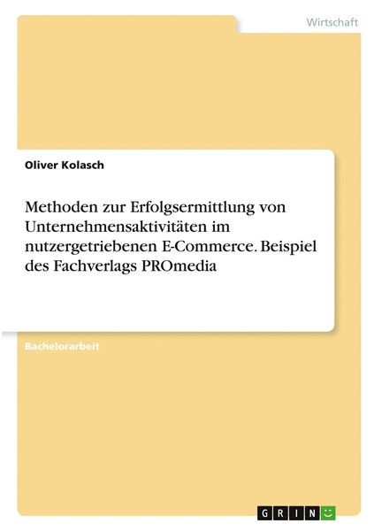 Oliver Kolasch | Methoden Zur Erfolgsermittlung Von UnternehmensaktivitäTen...-image