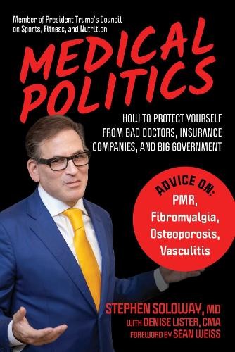 Stephen Soloway MD Medical Politics (Hardback) 9781510774650| eBay