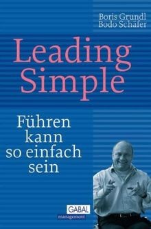 Leading Simple: Führen kann so einfach sein (Dein Busine... | Buch | Zustand gut