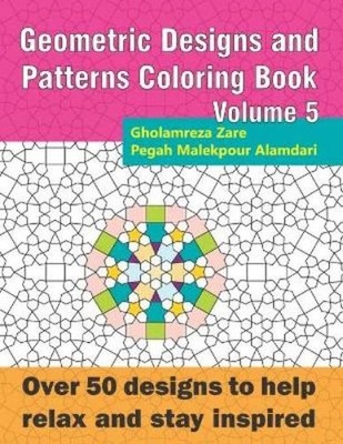 Pegah Malekpour Alamd Geometric Designs and Patterns Col (Paperback) (UK IMPORT)