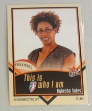 2003 Fleer Ultra WNBA This Is Who I Am Card Nykesha Sales #5 Connecticut Sun