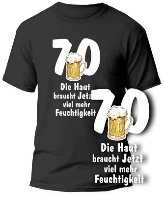 70th Birthday T-Shirt Party Gift Idea Beer Skin Birthday Present Funshirt