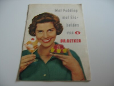 Dr. Oetker Werbung - Mal Pudding mal Eis - VINTAGE Reklame Rezepte Nachtisch