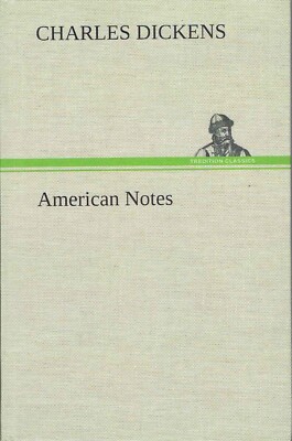 Dickens Charles - American Notes 2013 Tredition